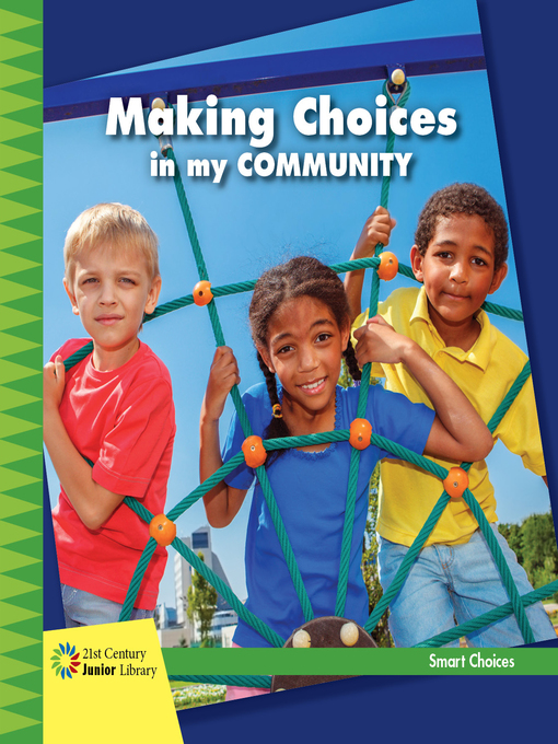 Title details for Making Choices in my Community by Diane Lindsey Reeves - Available